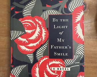 By the Light of My Father's Smile by Alice Walker - 1998 Random House
