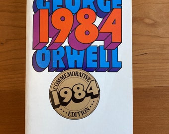 1984 by George Orwell - Signet Classics - 1984 Commemorative Edition