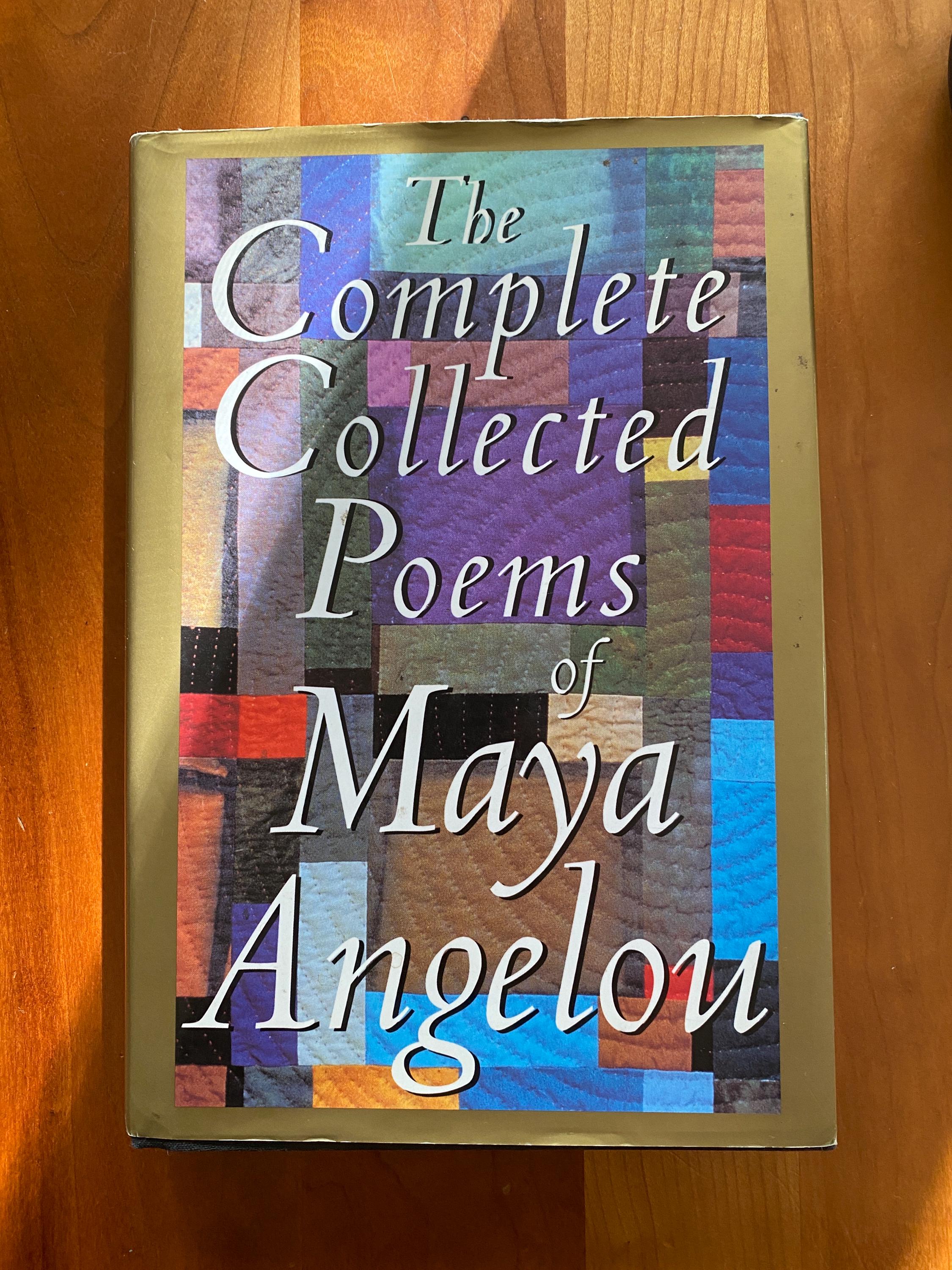 The Complete Collected Poems by Maya Angelou - Random House - 1st ...