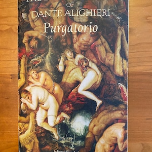 The Divine Comedy of Dante Alighieri - Purgatorio - A Verse Translation by Allen Mandelbaum - 2004 Bantam Paperback