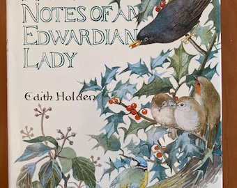 The Nature Notes of An Edwardian Lady di Edith Holden - 1989 Arcade - 1a edizione americana