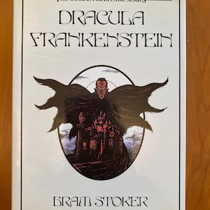 Frankenstein by Mary Shelley and Dracula by Bram Stoker - 1988 Galley Press Hardcover