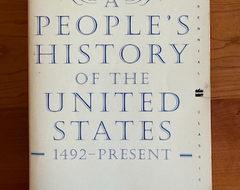 A People's History of the United States by Howard Zinn - Harper 1999
