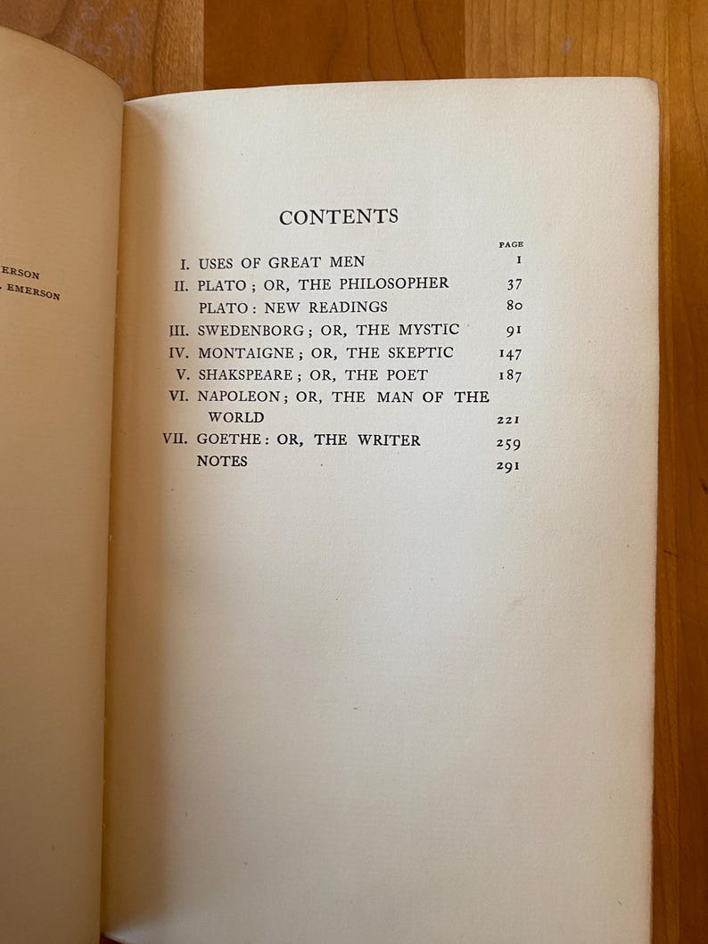 Pu&ograve; includere: Un libro intitolato "Representative Men" di Ralph Waldo Emerson. Il libro contiene un indice con sette voci: Uses of Great Men, Plato; or, The Philosopher, Plato: New Readings, Swedenborg; or, The Mystic, Montaigne; or, The Skeptic, Shakespeare; or, The Poet, Napoleon; or, The Man of the World, Goethe; or, The Writer, e Note.