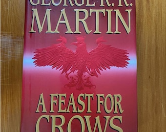 A Feast for Crows von George R. R. Martin - Erstausgabe