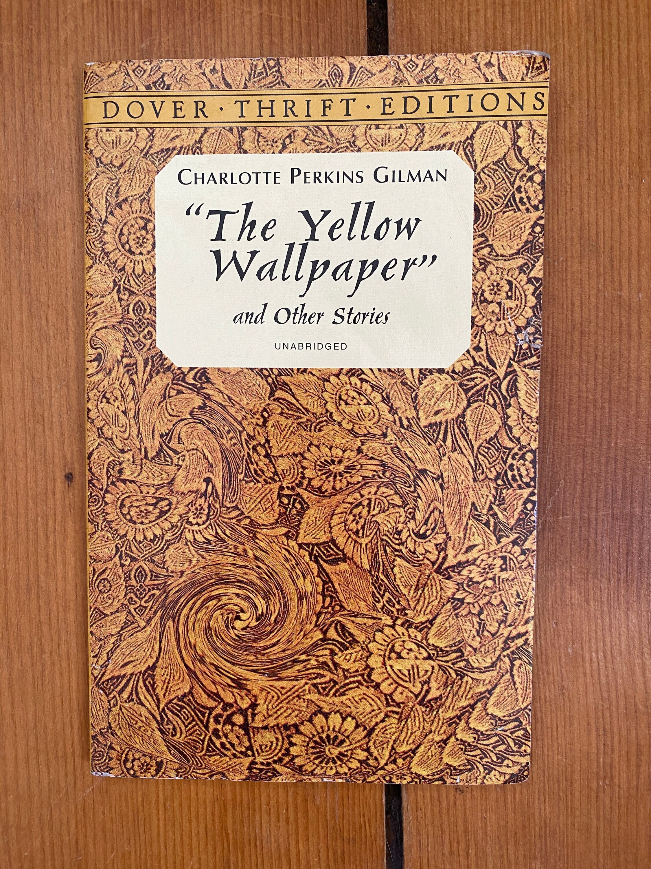 The Yellow Wallpaper And Other Stories The Yellow Wallpaper when I Was a  Witch Turned Making a Change If I Were by Charlotte Gilman  Paperback   from World of Books Ltd 