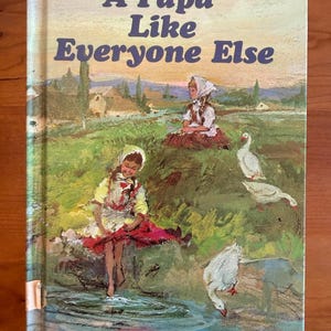 A Papa Like Everyone Else by Sydney Taylor - Follett 1966 - Ex-library
