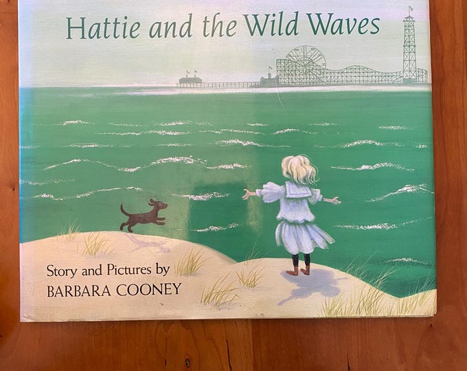Hattie and the Wild Waves Story and Pictures by Barbara Cooney - Viking ...