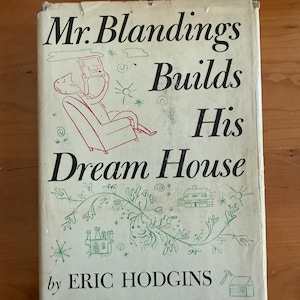 Mr. Blandings Builds His Dream House by Eric Hodgins - Illustrated by William Steig - Simon & Schuster