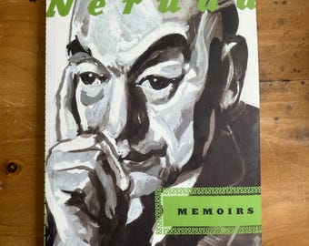 Memoirs of Pablo Neruda - 2001 Farrar, Straus & Giroux