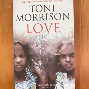 Love by Toni Morrison - Vintage International UK 2004