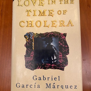 Love In The Time Of Cholera by Gabriel Garcia Marquez - 1988 Knopf hardcover