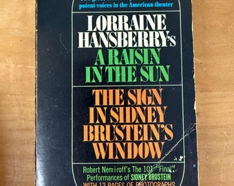 Um Passeio ao Sol e a Placa na Janela de Sidney Brustein, de Lorraine Hansberry - 1966, Signet