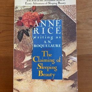 The Claiming of Sleeping Beauty by Anne Rice Writing as A.N. Roquelaure - Plume 1983