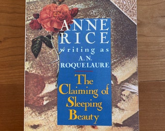 The Claiming of Sleeping beauty by Anne Rice writing as A.N. Roquelaure - Plume 1990