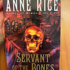 Servant Of The Bones by Anne Rice - Ballantine 1997