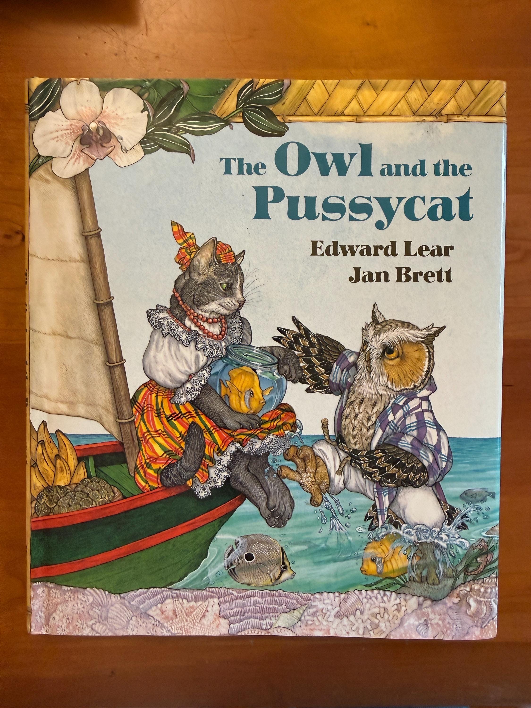 The Owl and the Pussy-Cat by Edward Lear Illustrated by Jann Brett - 1991
