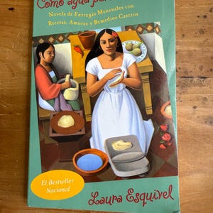 Como agua para chocolate by Laura Esquivel - 1992  Vintage - in Spanish