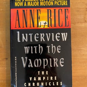 Interview With A Vampire by Anne Rice - 1990s Mass Market Paperback