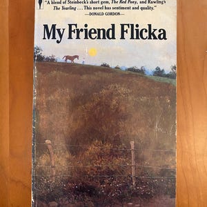 My Friend Flicka by Mary O&#39;Hara -1988 Perennial