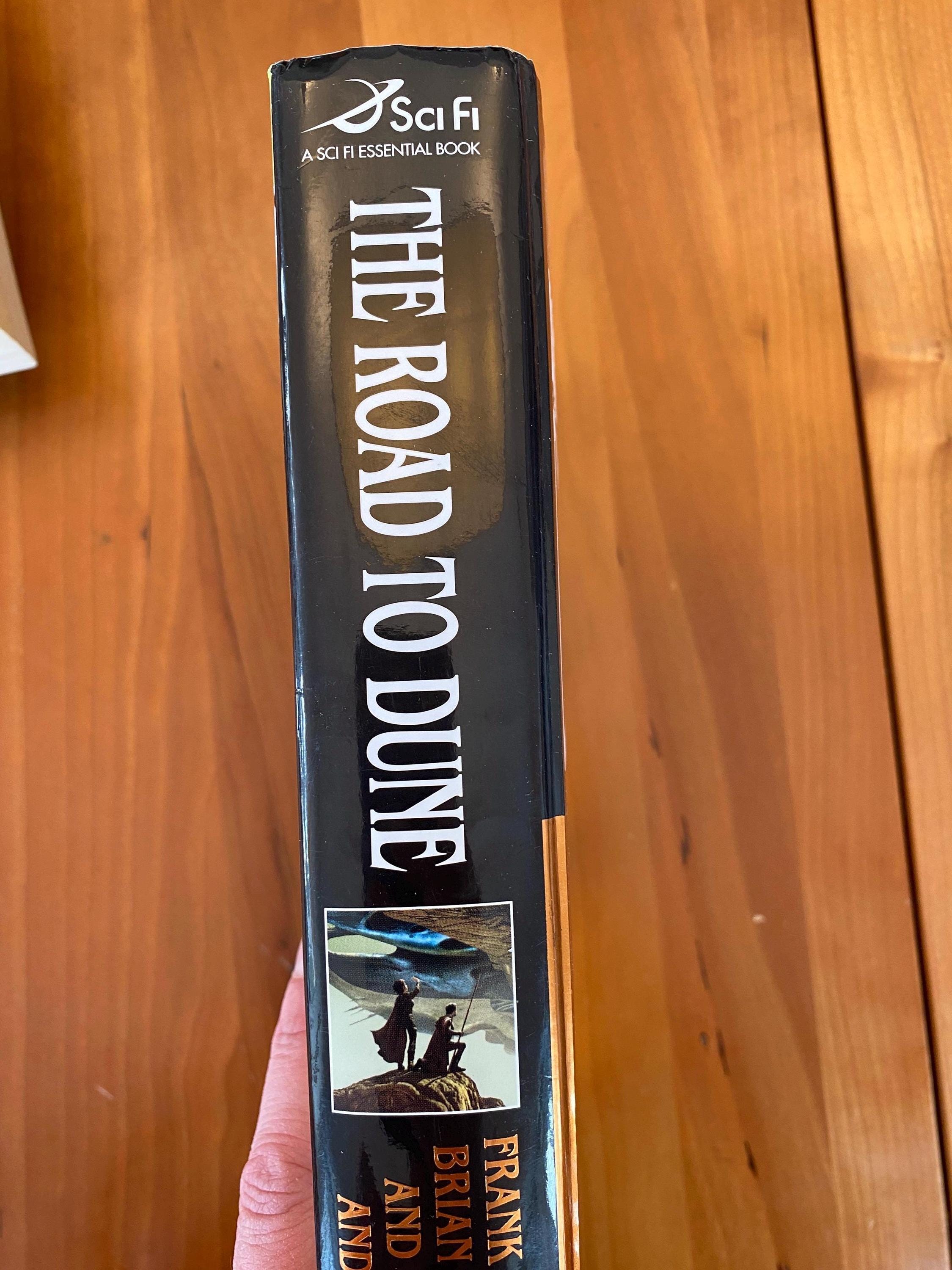 The Road to Dune by Frank Herbert, Brian Herbert and Kevin J