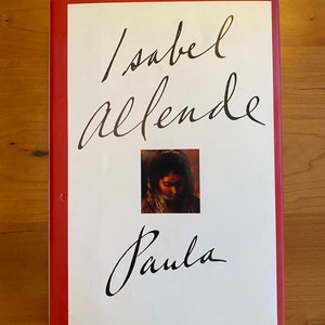 Paula by Isabel Allende - 1994 Harper Collins - First Edition
