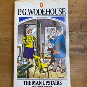 The Man Upstairs and Other Stories by P.G. Wodehouse - 1980s Penguin paperback