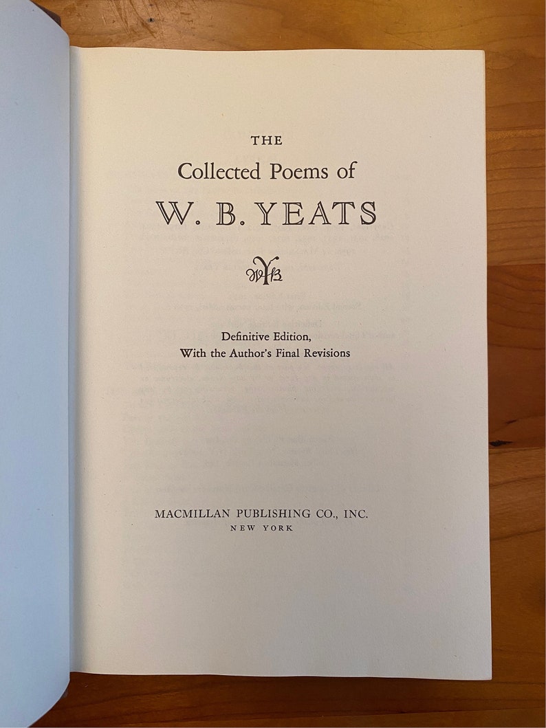 The Collected Poems of W.B. Yeats - Definitive Edition - Macmillan ...