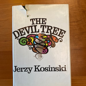 The Devil Tree by Jerzy Kosinski - 1973 Harcourt Brace Jovanovich First Edition