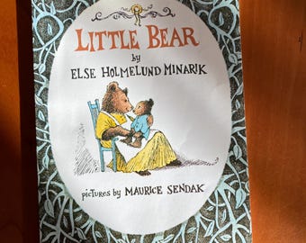 Little Bear by Else Holmelund Minarik - Pictures by Maurice Sendak - 1985 Harper Trophy paperback