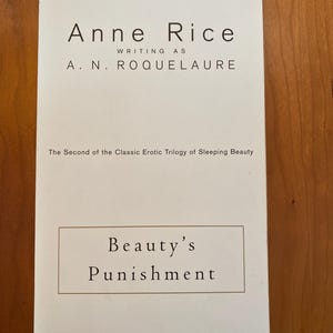 Beauty&#39;s Punishement by Anne Rice writing as A.N. Roquelaure - Plume 1999