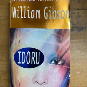 Idoru by William Gibson - 1997 Berkely Mass-Market