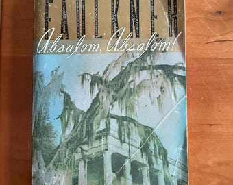 Absalom, Absalom! by William Faulkner - 1990 Vintage International paperback