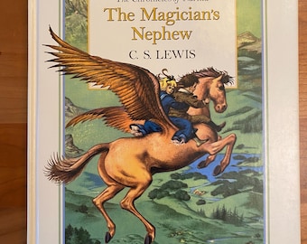 The Chronicles of Narnia The Magician's Nephew by C.S. Lewis - Illustrated by Pauline Baynes - Harper Collins 1993