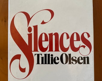 Silences de Tillie Olsen - 1978 Première impression - Delacorte Press