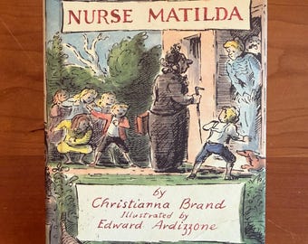 Nurse Matilda by Christianna Brand - Illustrated by Edward Ardizzone - Bloomsbury 2005