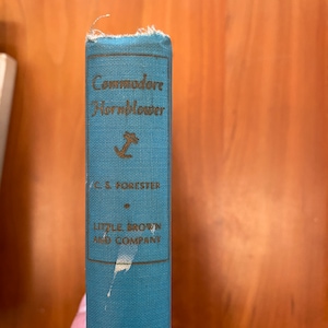 Commodore Hornblower by C.S. Forester - Little Brown - 1945 Hardcover Book