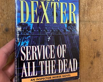 Alla de dödas tjänst av Colin Dexter - 1996 Ballantine Pocketbok - Inspektör Morse