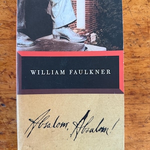 Absalom, Absalom! by William Faulkner - 2000s Vintage International paperback