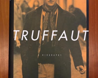 Truffaut - Una biografía de Antoine de Baecque y Serge Toubiana - Knopf 1999