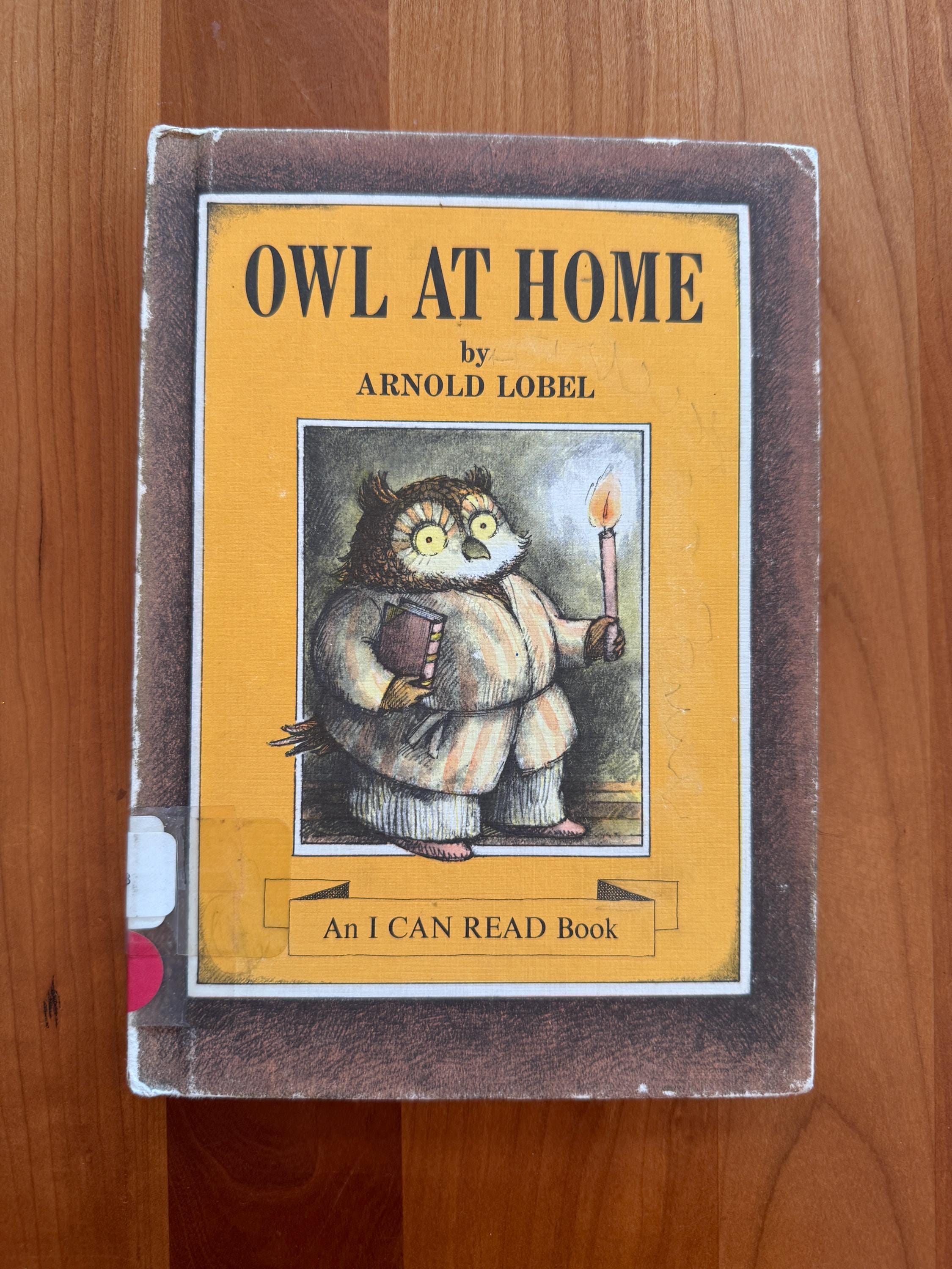 Owl at Home by Arnold Lobel - 1975 Weekly Reader- Ex-Library Hardcover