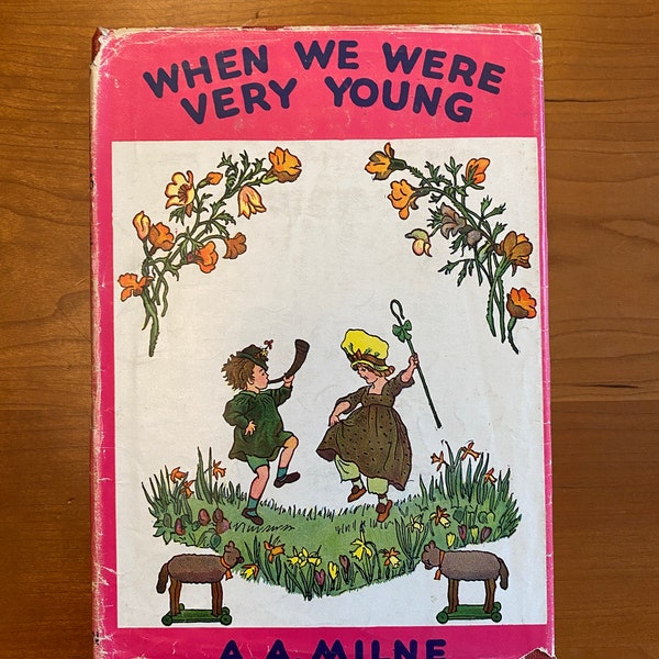 Als wir sehr jung waren von A.A. Milne - Illustriert von Ernest H. Shepard - Dutton Hardcover 1950