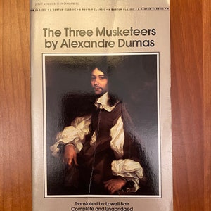 The Three Musketeers by Alexander Dumas - 1984 Bantam Paperback