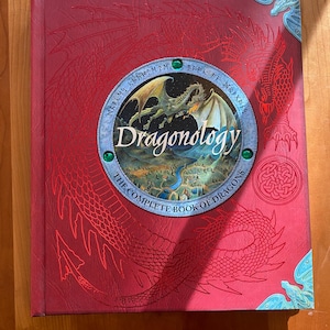 Dr. Ernest Drake&#39;s Dragonology: The Complete Book of Dragons Edited by Dugald A. Steer - 2003 First Edition - Candlewick Press
