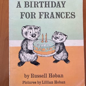 A Birthday for Frances by Russell Hoban - Scholastic 1980s