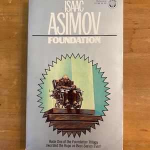 Gründung von Isaac Asimov - 1973 Del Rey Taschenbuch