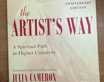 The Artist's Way by Julia Cameron -  Tarcher Perigree 30th Anniversary Edition