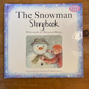 The Snowman Storybook by Raymond Briggs - Random House 1990
