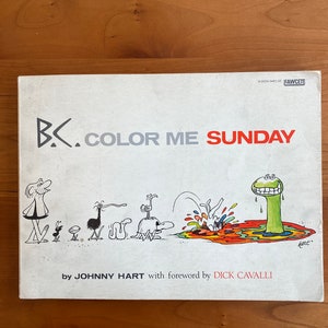 B.C. カラー ミー サンデー ジョニー ハート著 - 直筆漫画付きサイン入り初版 - 1977年 - 希少