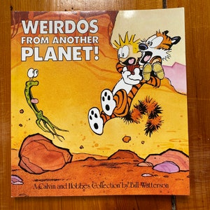 Weirdos From Another Planet - A Calvin and Hobbes Collection by Bill Watterson